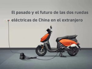 The Past and Future of the Overseas Layout of Chinese Electric Two-wheelers