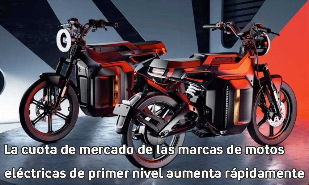 The market share of first-tier electric motorcycle brands is rapidly expanding