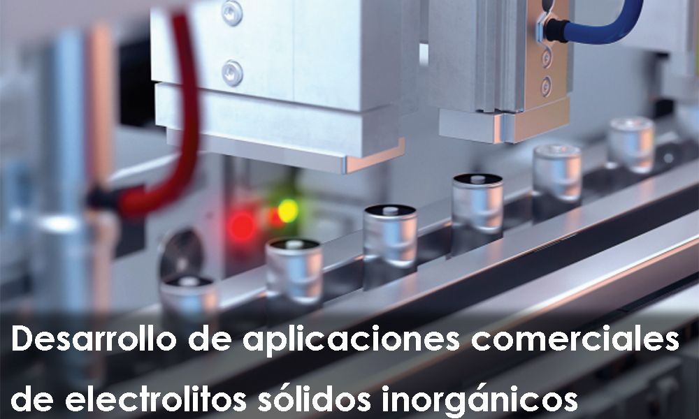 Development of commercial applications of inorganic solid electrolytes
