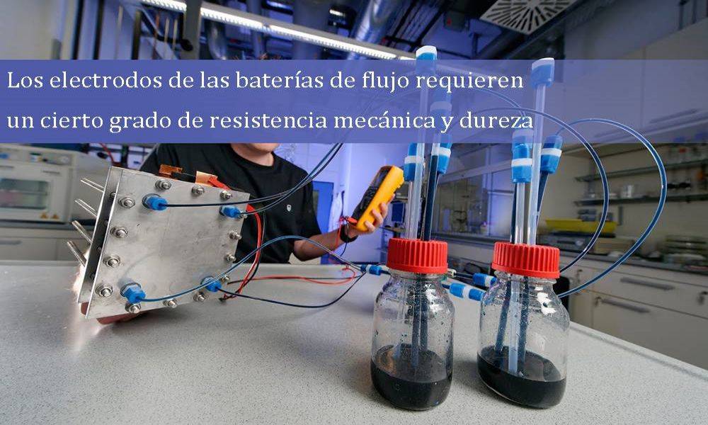 Liquid flow battery electrodes need to have a certain mechanical strength and toughness