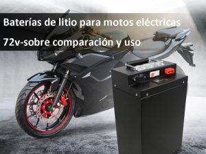 Lithium batteries for electric motorcycles 72v-about comparison and use