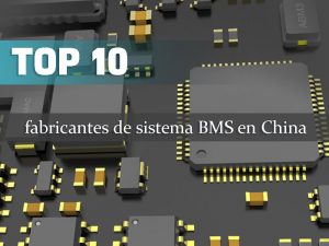 Top 10 BMS system manufacturers in China