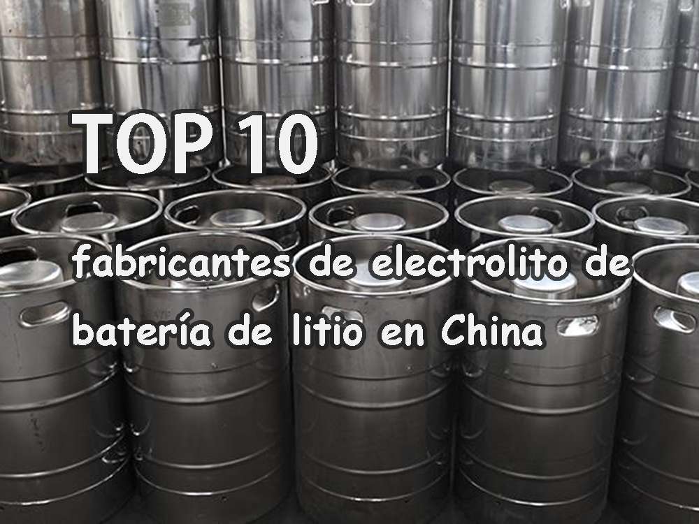 Top 10 Lithium Battery Electrolyte Manufacturers in China