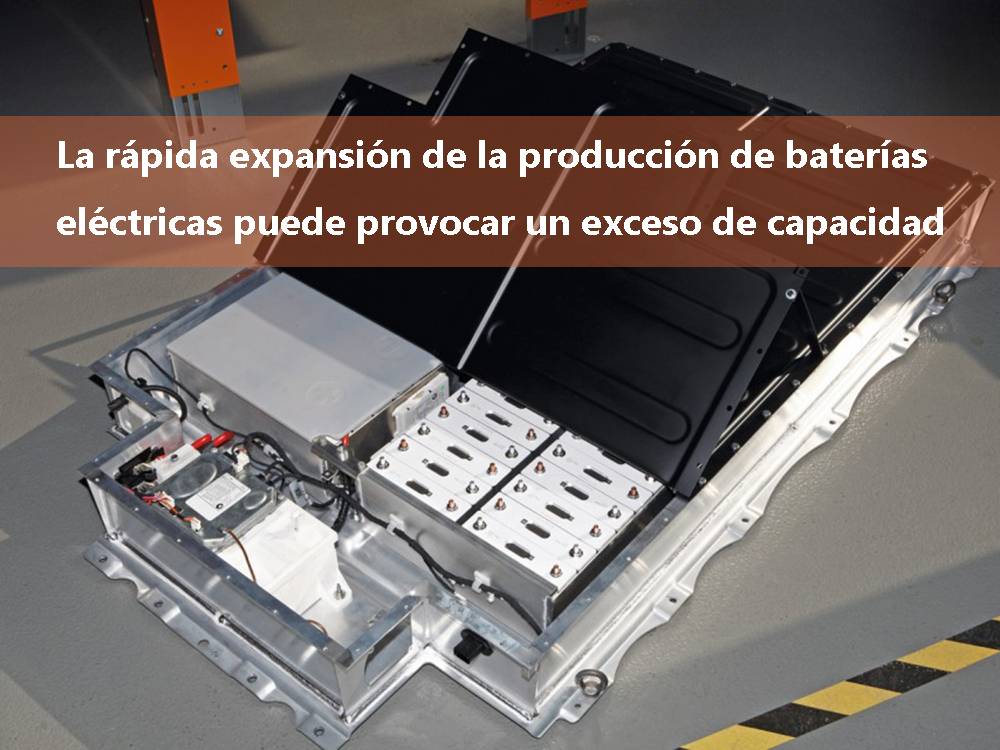 La rápida expansión de la producción de baterías eléctricas puede provocar un exceso de capacidad