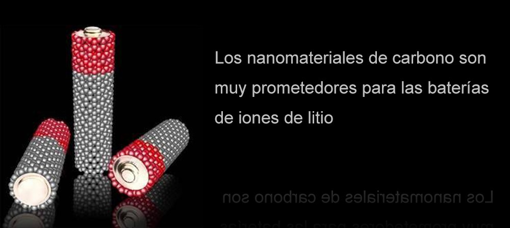 Los nanomateriales de carbono son muy prometedores para las baterías de iones de litio