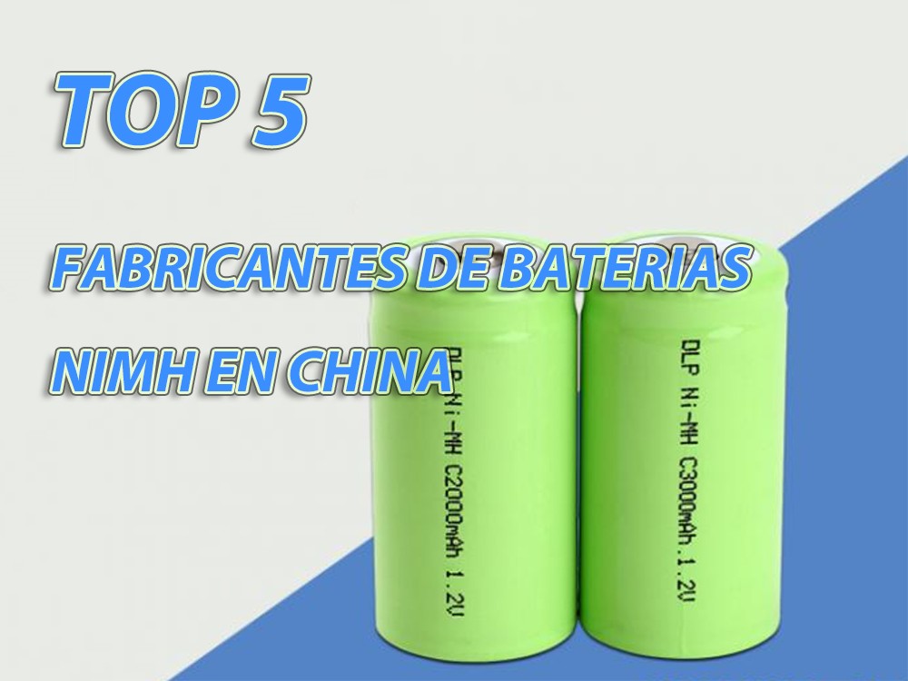 Top 5 fabricantes de baterias NiMH en China