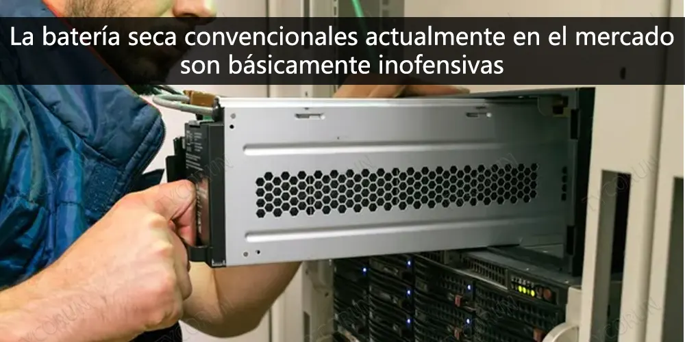 La batería seca convencionales actualmente en el mercado son básicamente inofensivas